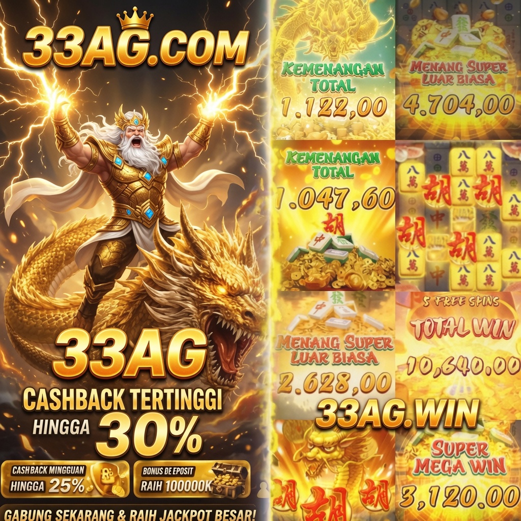33AG - Platform Slot Online dengan Pengalaman Bermain Terbaik