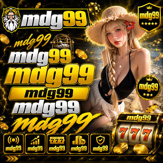 MDG99 - Platform Slot Online dengan Pengalaman Bermain Terbaik
